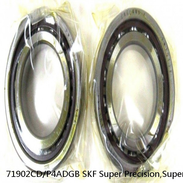 71902CD/P4ADGB SKF Super Precision,Super Precision Bearings,Super Precision Angular Contact,71900 Series,15 Degree Contact Angle