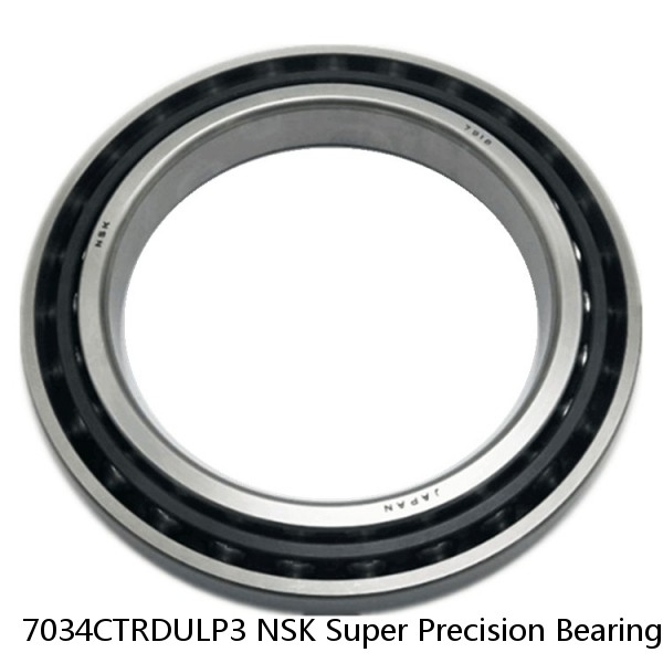 7034CTRDULP3 NSK Super Precision Bearings